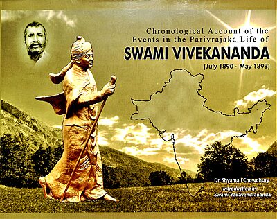 Chronological Account of the Events in the Parivrajak Life of Swami Vivekananda