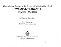 Chronological Account of the Events in the Parivrajak Life of Swami Vivekananda Chronological Account of the Events in the Parivrajak Life of Swami Vivekananda