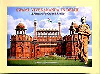 Swami Vivekananda in Delhi-A Picture of a Ground Reality