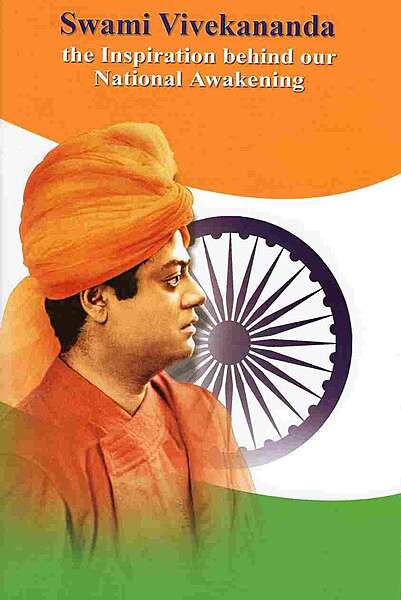 Swami Vivekananda - the Inspiration behind our National Awakening