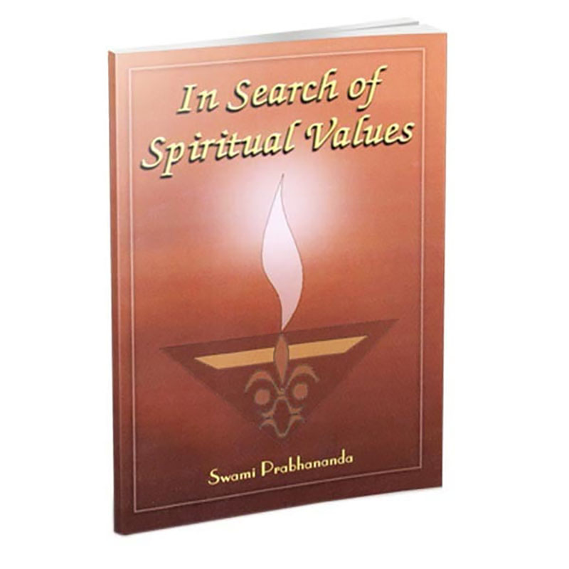 In Search Of Spiritual Values In Search Of Spiritual Values