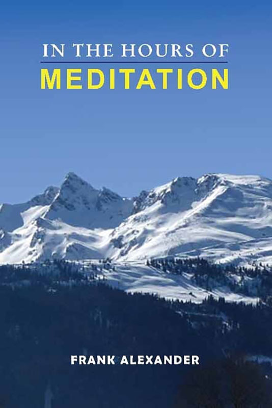 In The Hours Of Meditation In The Hours Of Meditation