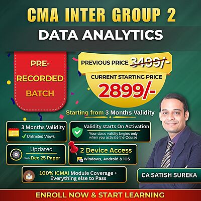 CMA Inter Data Analytics (Group 2) By CA Satish Sureka CMA Inter Data Analytics (Group 2) By CA Satish Sureka