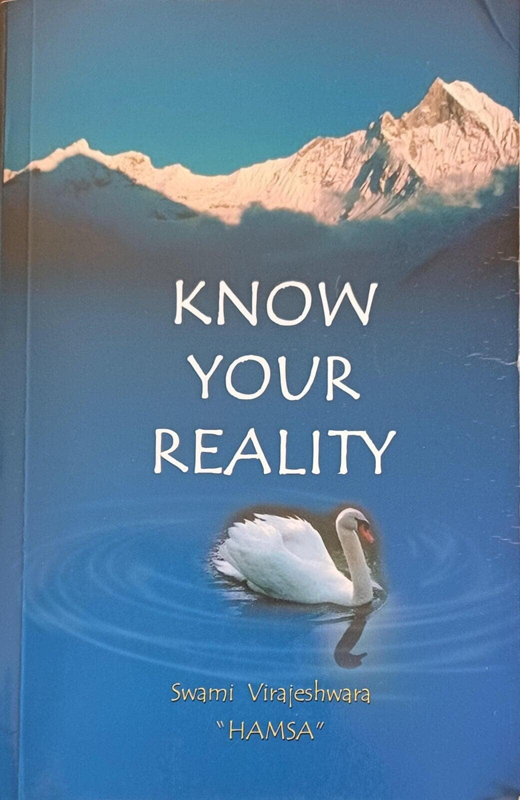 Know You Reality- Part I