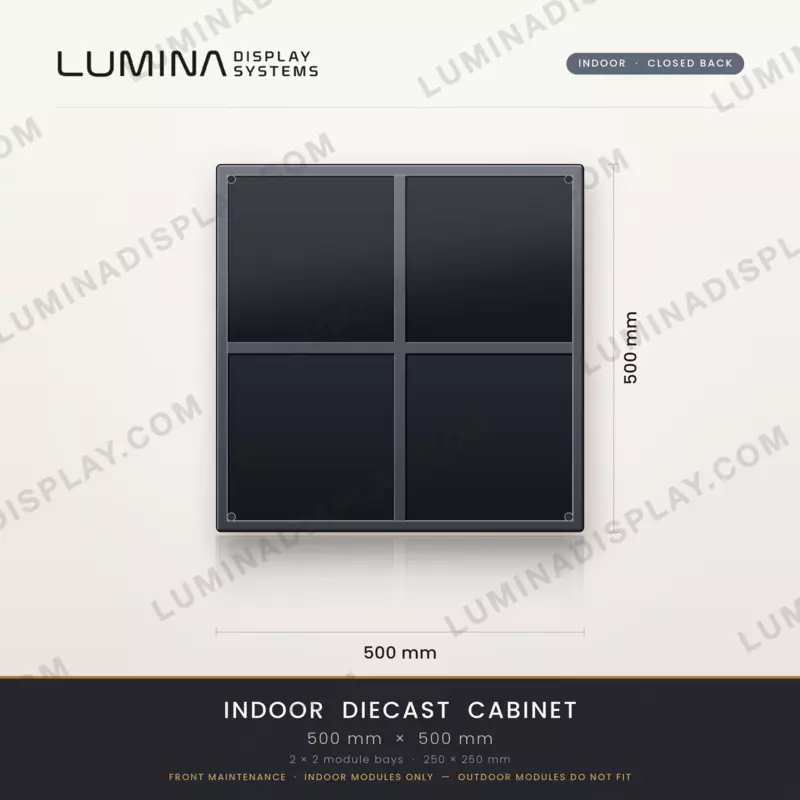 Aluminium diecast indoor LED cabinet 500 x 500 mm, closed back, front service – Lumina