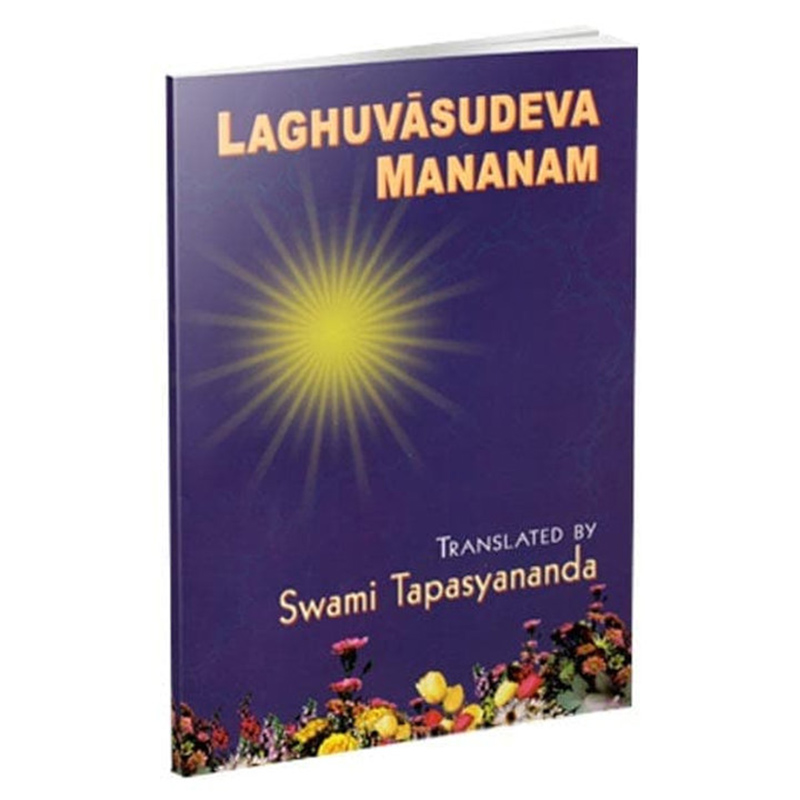 Laghu Vasudev Mananam Laghu Vasudev Mananam