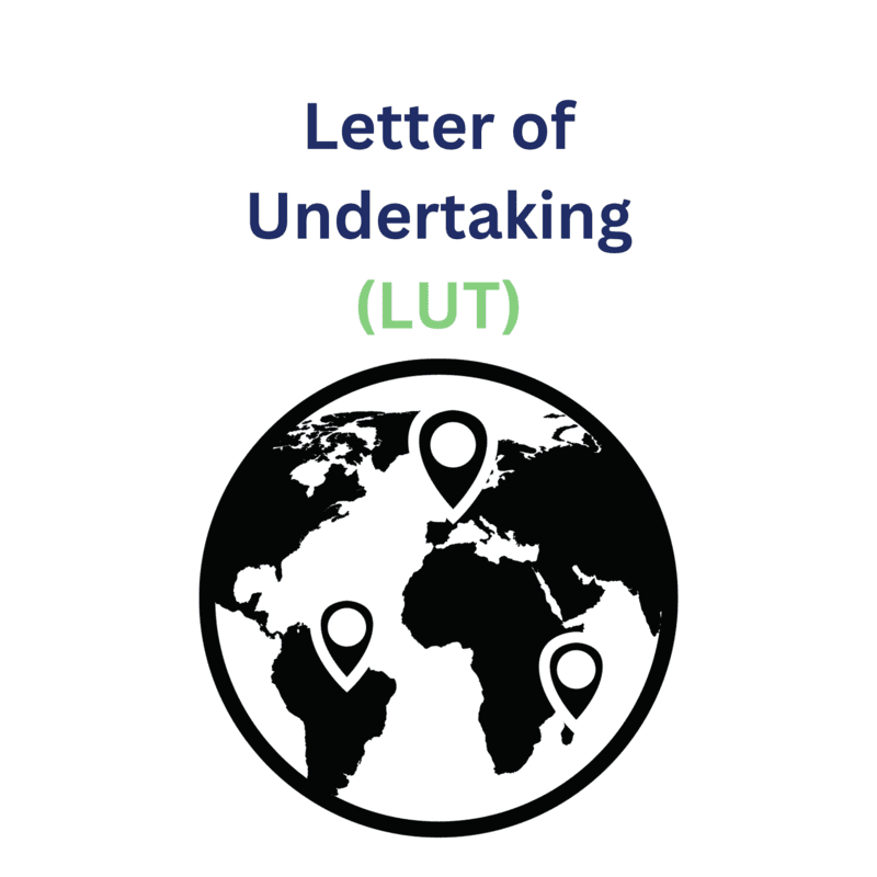 Letter of Undertaking (LUT) Letter of Undertaking (LUT)