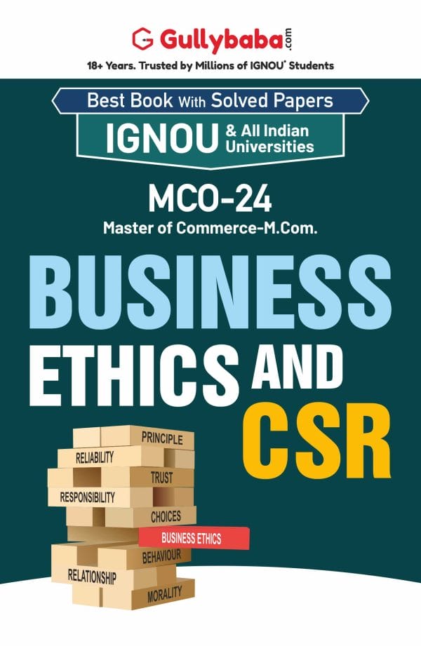 IGNOU MCO-24 - Business Ethics and CSR, Latest Help Book Edition IGNOU MCO-24 - Business Ethics and CSR, Latest Help Book Edition