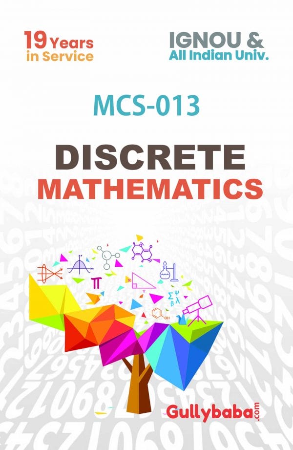 IGNOU MCS-13 - Discrete Mathematics, Latest Help Book Edition