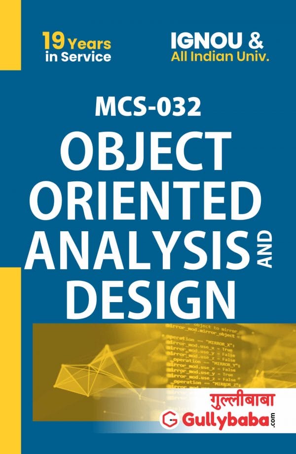 IGNOU MCS-32 - Object Oriented Analysis and Design, Latest Help Book Edition