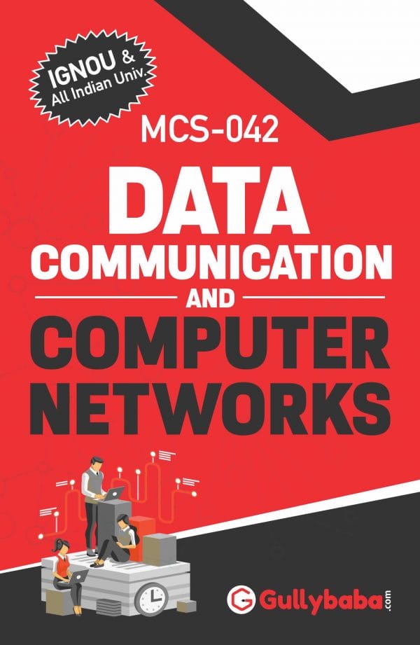 IGNOU MCS-42 - Data Communication and Computer Networks, Latest Help Book Edition