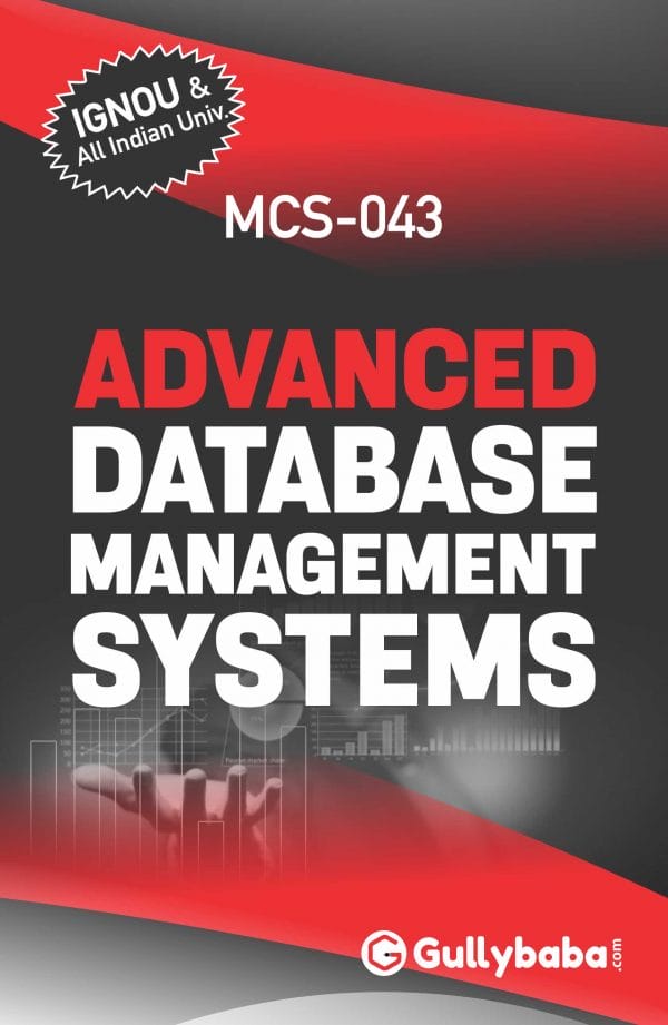 IGNOU MCS-43 - Advanced Database Management Systems, Latest Help Book Edition