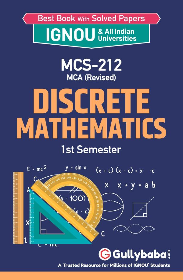 IGNOU MCS-212 - Discrete Mathematics, Latest Help Book Edition