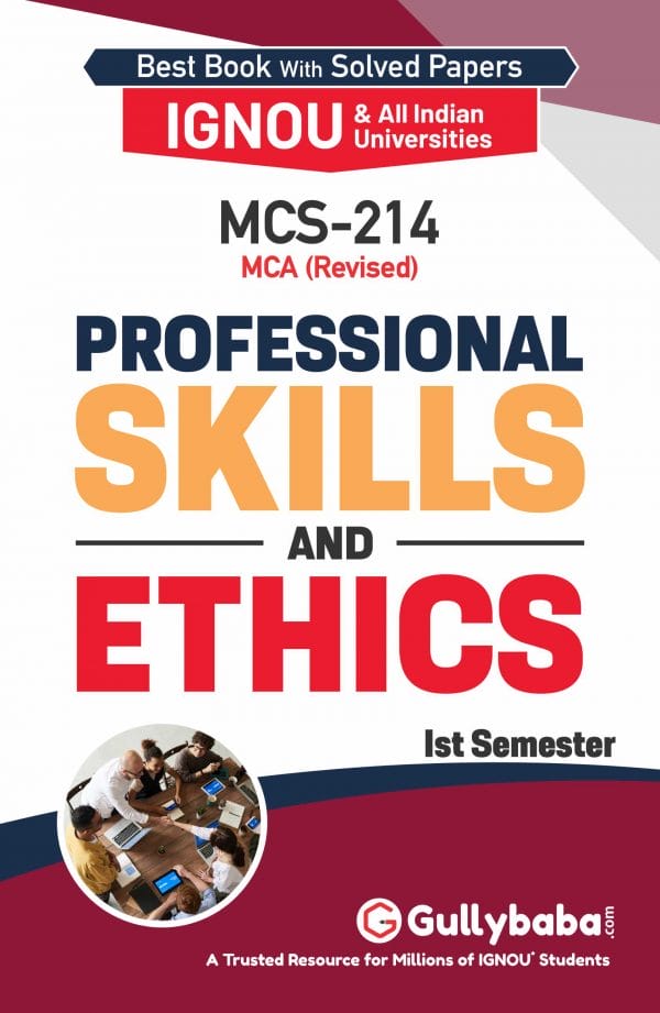 IGNOU MCS-214 - Professional Skills and Ethics, Latest Help Book Edition