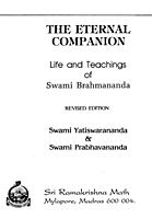 The Eternal Companion: Life and Teachings of Swami Brahmananda The Eternal Companion: Life and Teachings of Swami Brahmananda