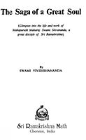 Saga of a Great Soul: Swami Shivananda: Life and Work of Swami Shivananada