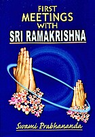 First Meetings with Sri Ramakrishna