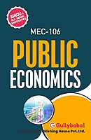 IGNOU MEC-106 - Public Economics, Latest Help Book Edition IGNOU MEC-106 - Public Economics, Latest Help Book Edition