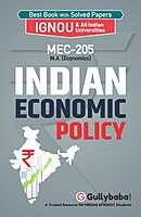 IGNOU MEC-205 - Indian Economic Policy, Latest Help Book Edition IGNOU MEC-205 - Indian Economic Policy, Latest Help Book Edition