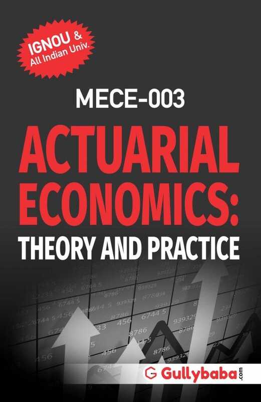 IGNOU MECE-03 - Actuarial Economics: Theory and Practice, Latest Help Book Edition