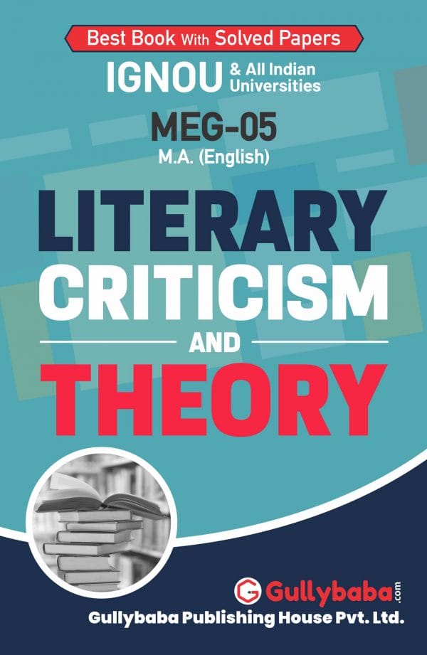 IGNOU MEG-05 - Literary Criticism and Theory, Latest Help Book Edition