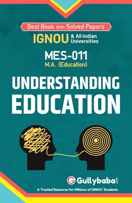 IGNOU MES-11 - Understanding Education, Latest Help Book Edition