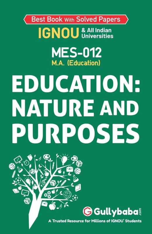 IGNOU MES-12 - Education: Nature and Purposes, Latest Help Book Edition