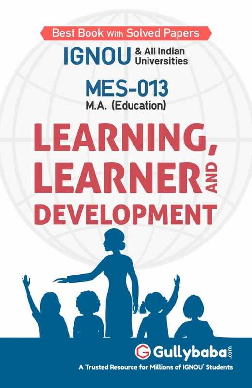 IGNOU MES-13 - Learning, Learner and Development, Latest Help Book Edition