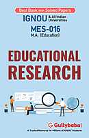 IGNOU MES-16 - Educational Research, Latest Help Book Edition