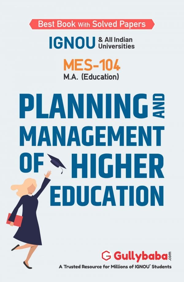 IGNOU MES-104 - Planning and Management of Higher Education, Latest Help Book Edition