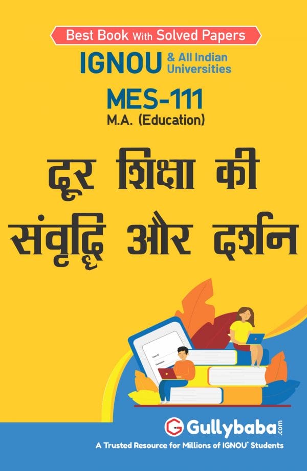 IGNOU MES-111 - Growth and Philosophy of Distance Education, Latest Help Book Edition