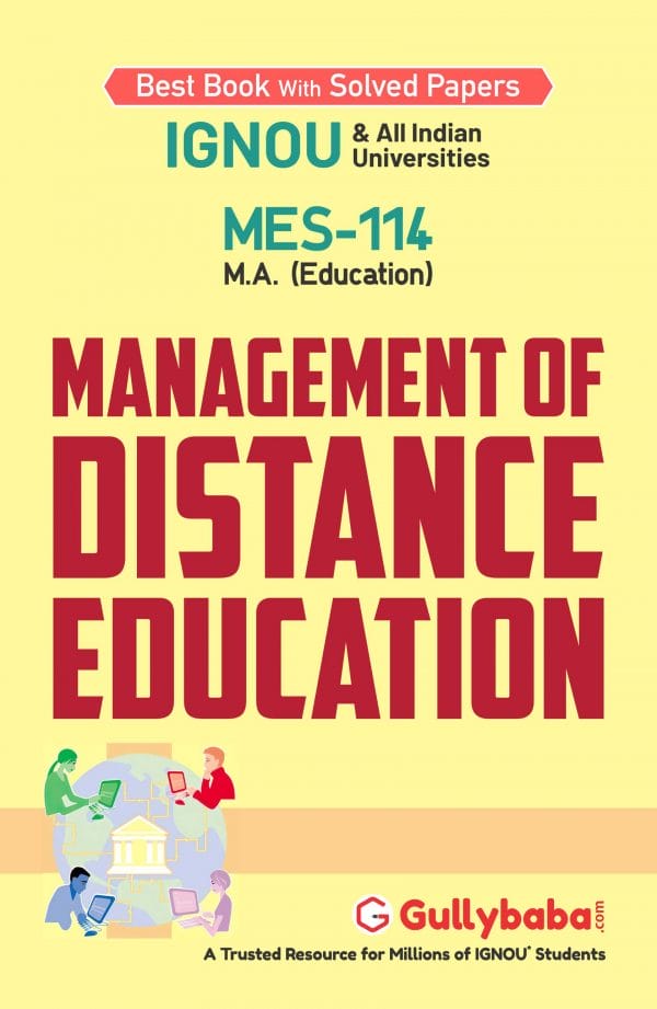 IGNOU MES-114 - Management of Distance Education, Latest Help Book Edition