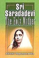 Sri Sarada Devi: The Holy Mother