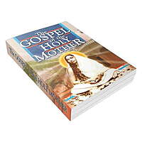 The Gospel of Holy Mother The Gospel of Holy Mother