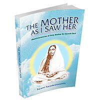 The Mother as I Saw Her The Mother as I Saw Her