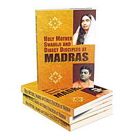 Holy Mother, Swamiji, and Direct Disciples at Madras