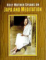 Holy Mother Speaks On Japa And Meditation