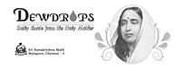Dewdrops - Daily Quote from the Holy Mother