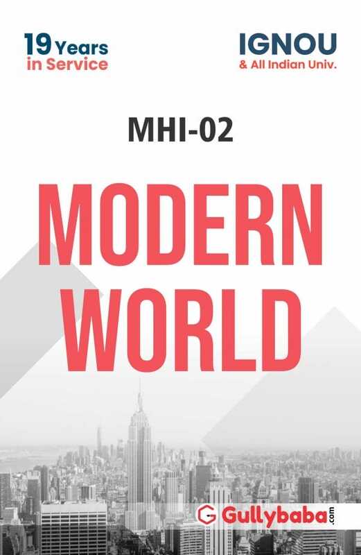 IGNOU MHI-02 - Modern World, Latest Help Book Edition
