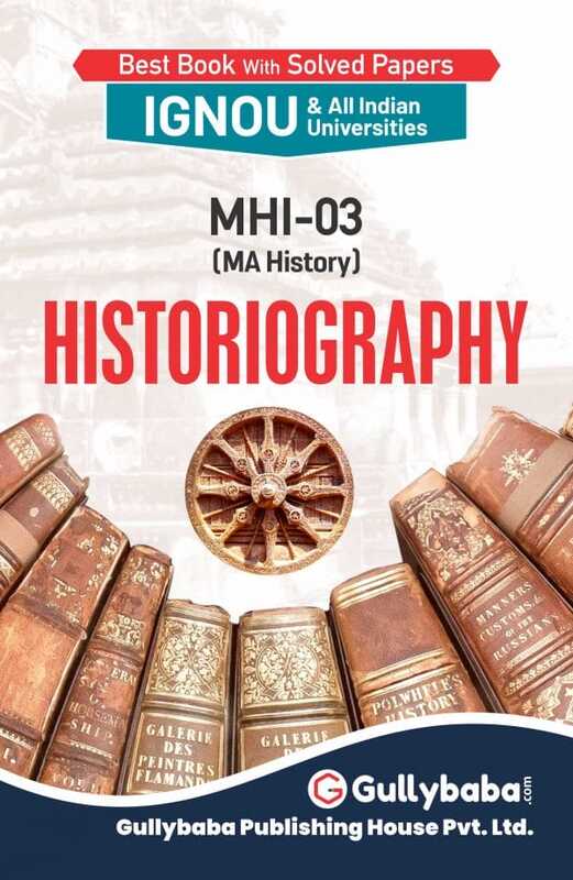 IGNOU MHI-03 - Historiography, Latest Help Book Edition