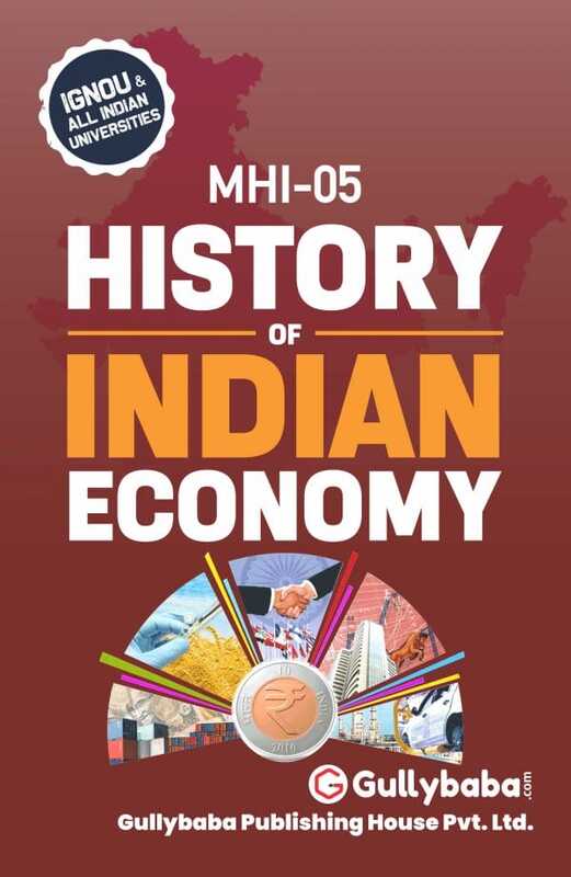 IGNOU MHI-05 - History of Indian Economy, Latest Help Book Edition