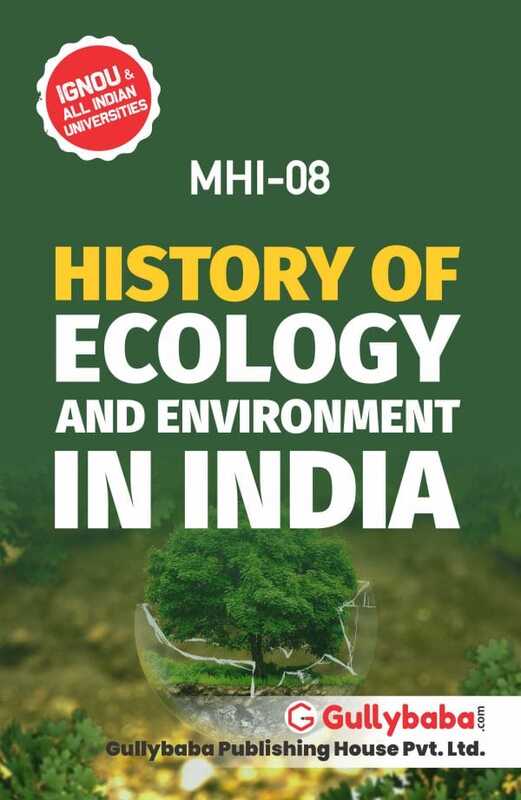IGNOU MHI-08 - History of Ecology and Environment in India, Latest Help Book Edition