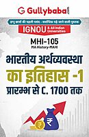 IGNOU MHI-105 - History of Indian Economy-1: From the Earliest Times to c. 1700, Latest Help Book Edition