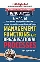 IGNOU MMPC-01 - Management Functions and Organisational Processes, Latest Help Book Edition