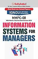 IGNOU MMPC-08 - Information Systems for Managers, Latest Help Book Edition