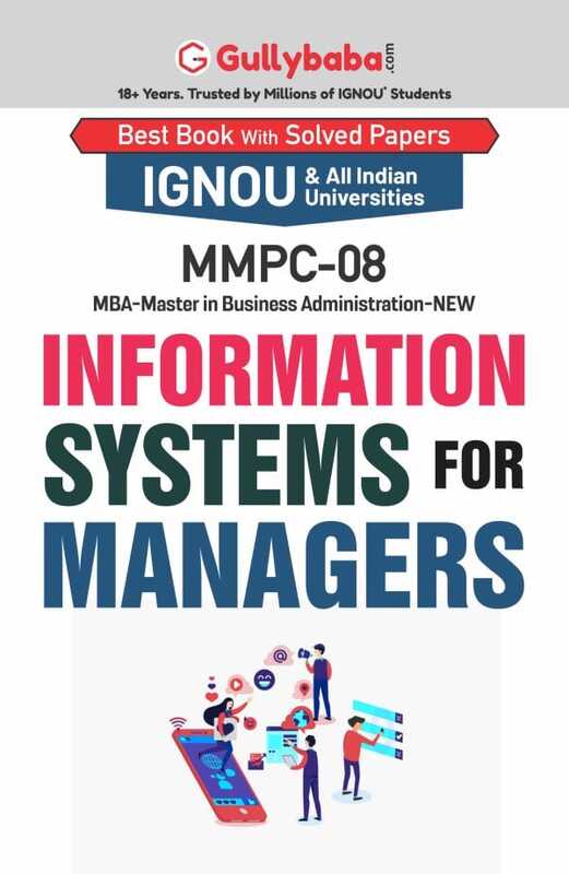IGNOU MMPC-08 - Information Systems for Managers, Latest Help Book Edition