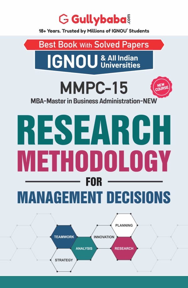 IGNOU MMPC-15 - Research Methodology for Management Decisions, Latest Help Book Edition