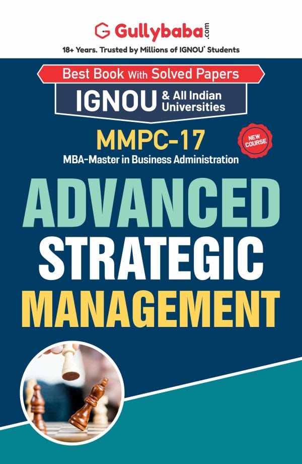 IGNOU MMPC-17 - Advanced Strategic Management, Latest Help Book Edition