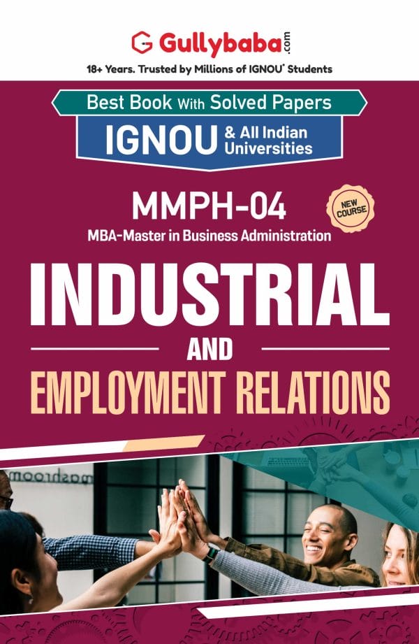 IGNOU MMPH-04 - Industrial and Employment Relations, Latest Help Book Edition