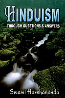 Hinduism Through Questions and Answers